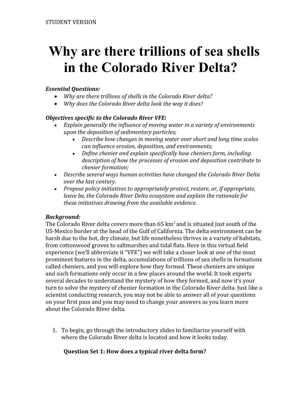 Why Are There Trillions of Sea Shells in the Colorado River Delta?