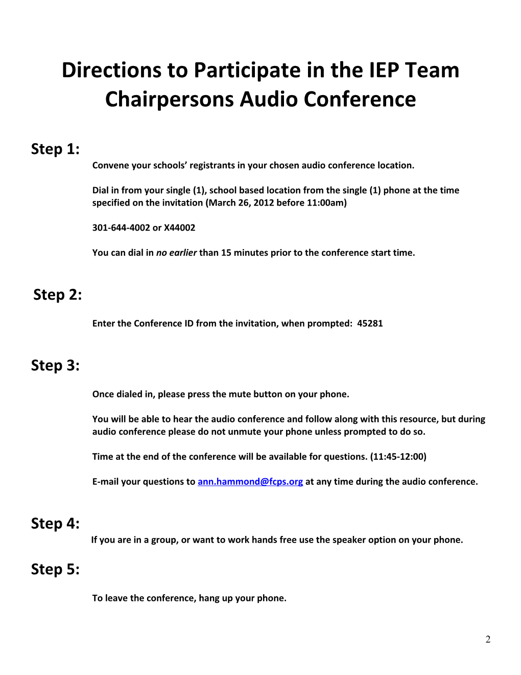 Directions to Participate in the IEP Team Chairpersons Audio Conference