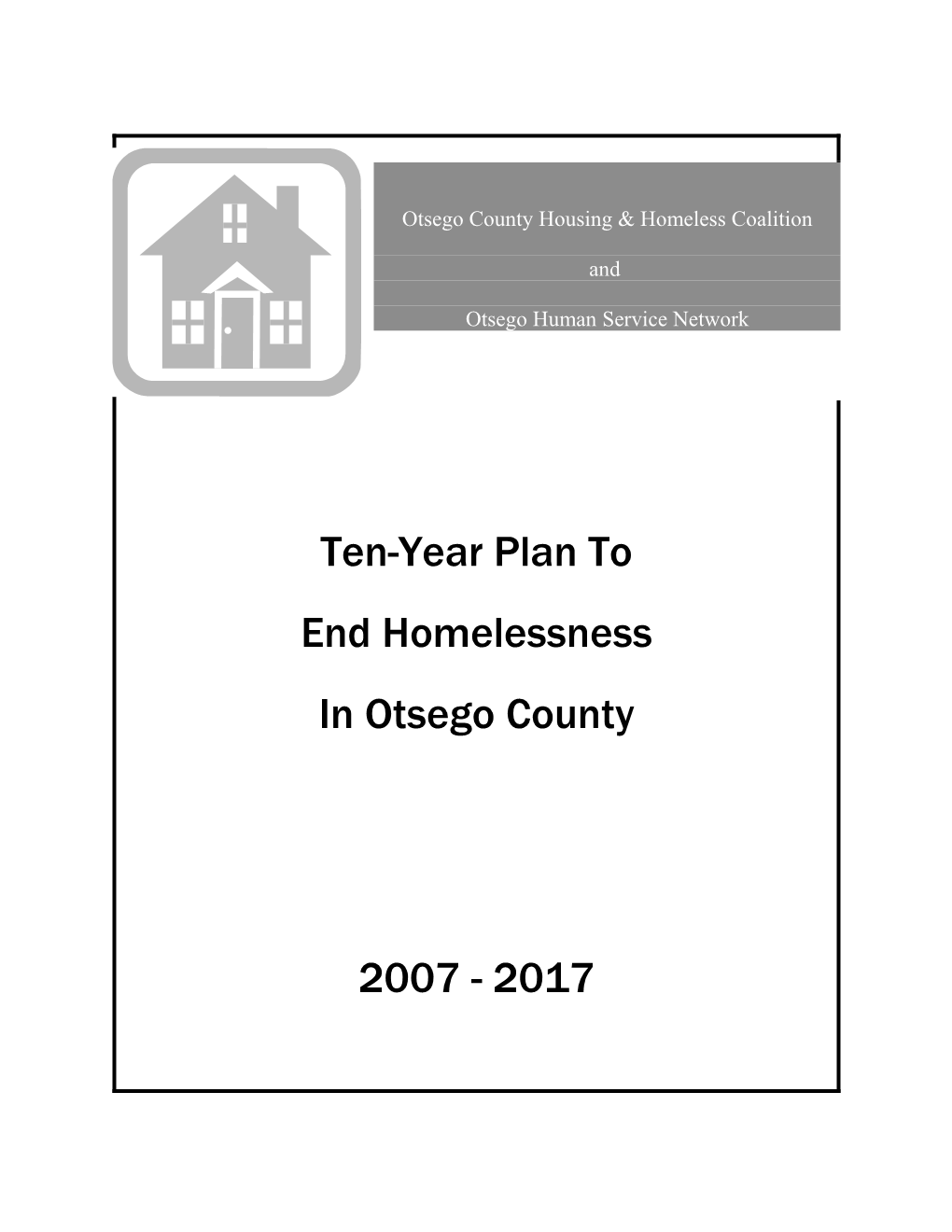 10 Year Plan to End Homelessness in Otsego County