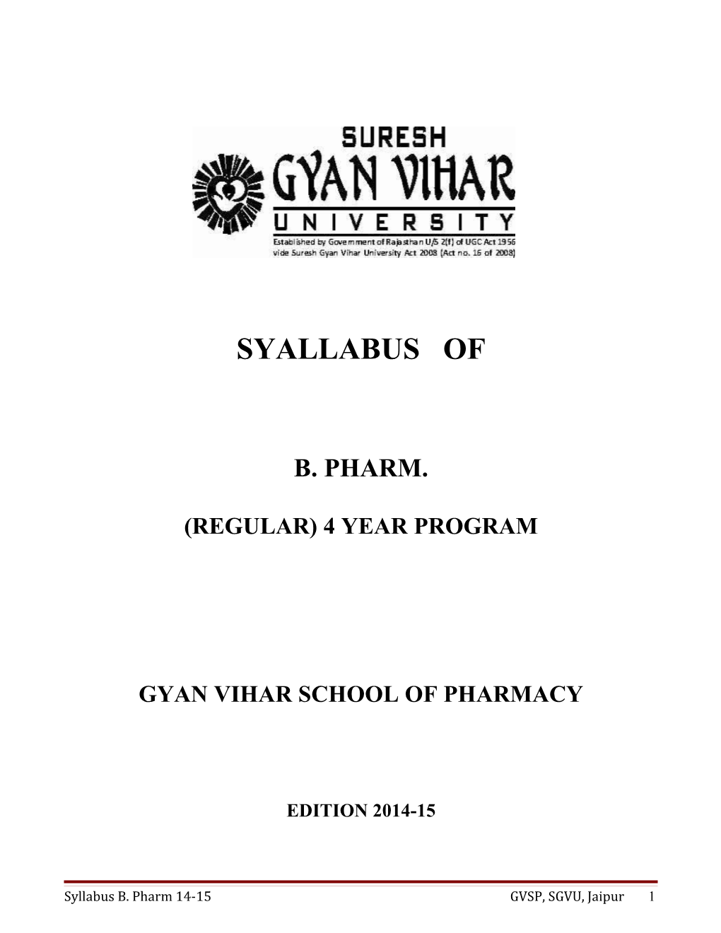 Gyan Vihar School of Pharmacy