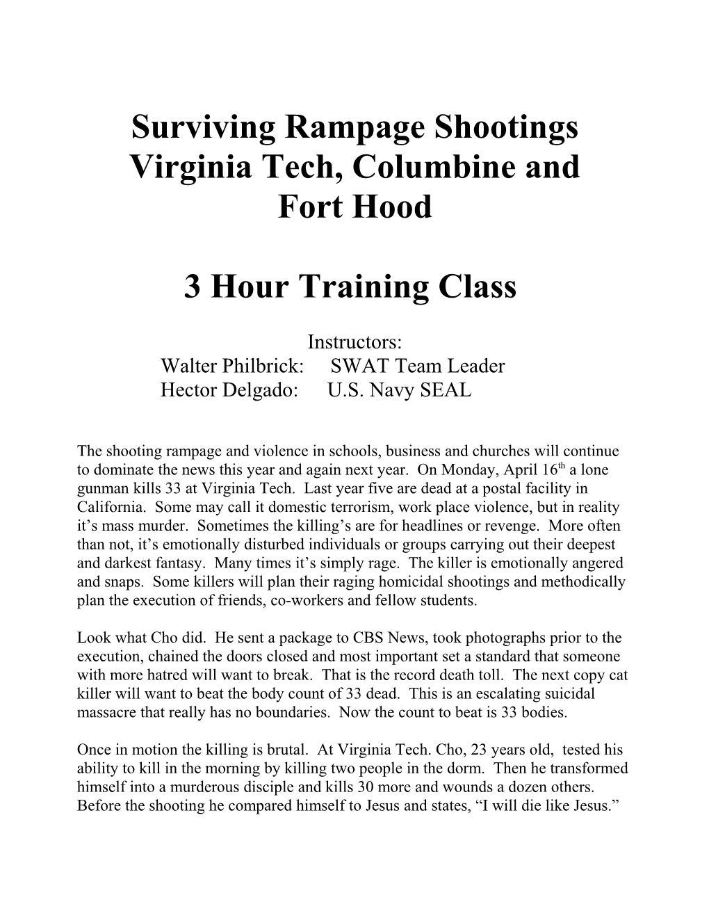 Surviving Rampage Shootings
