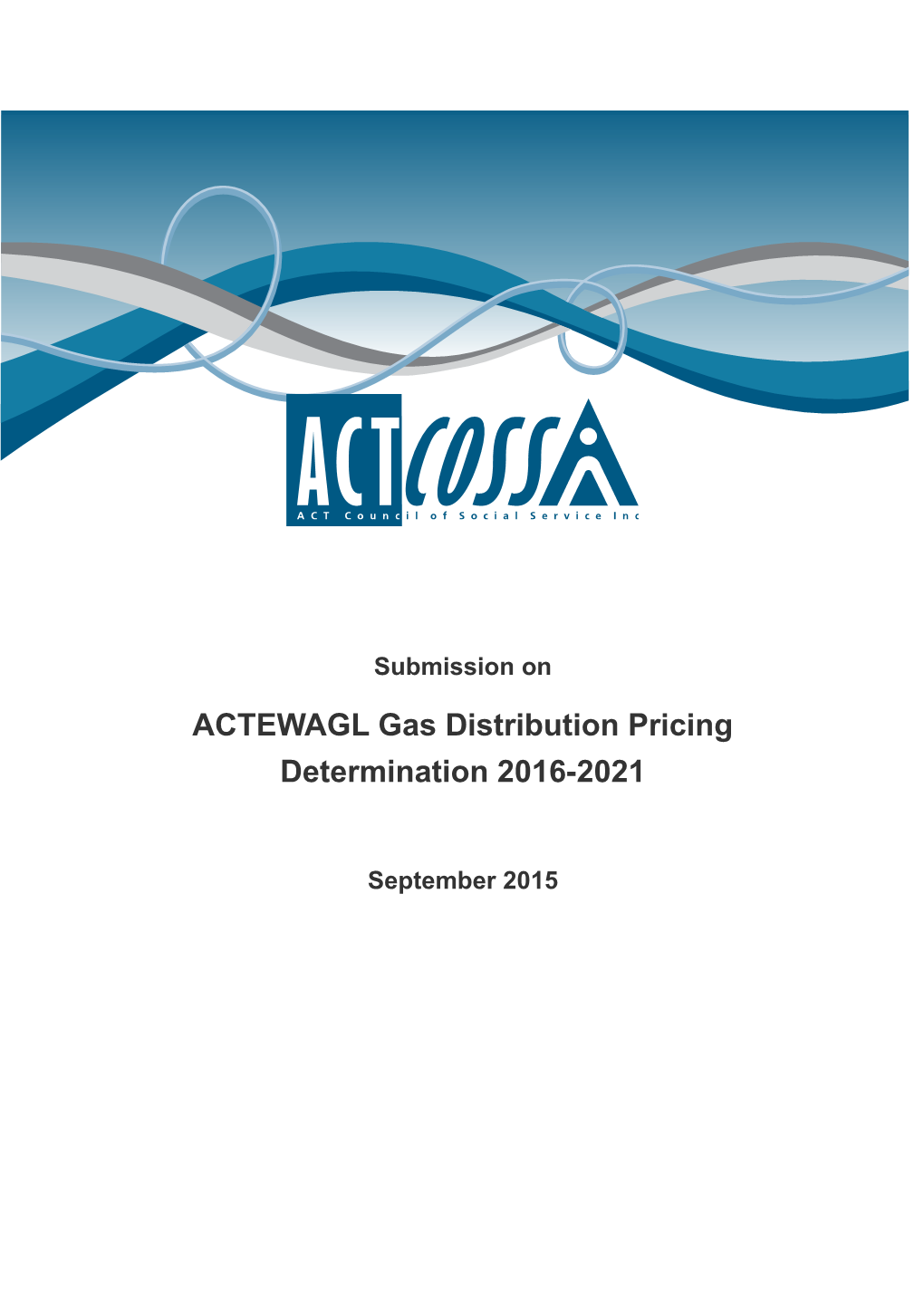 ACTEWAGL Gas Distribution Pricing Determination 2016-2021