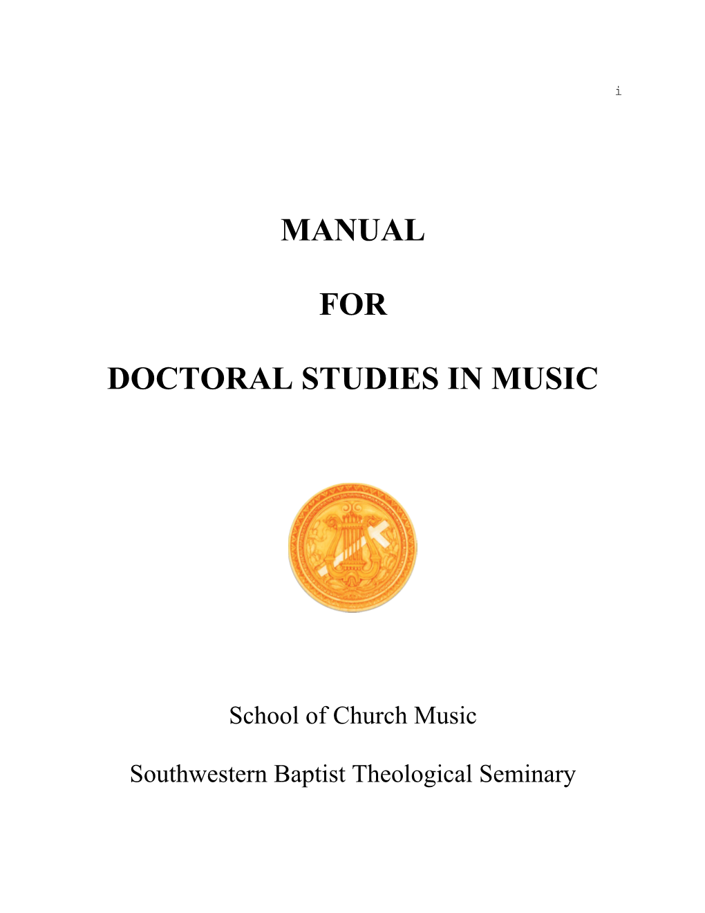 Doctoral Studies in Music