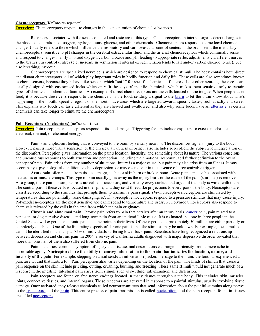 Overview: Chemoreceptors Respond to Changes in the Concentration of Chemical Substances