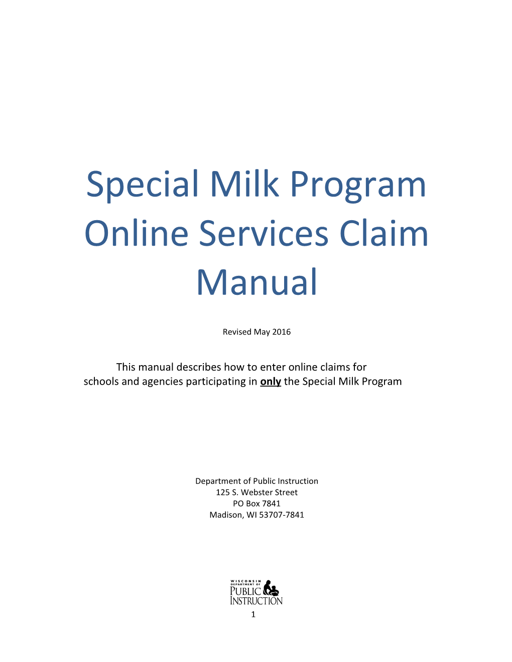 Special Milk Program Claiming Manual