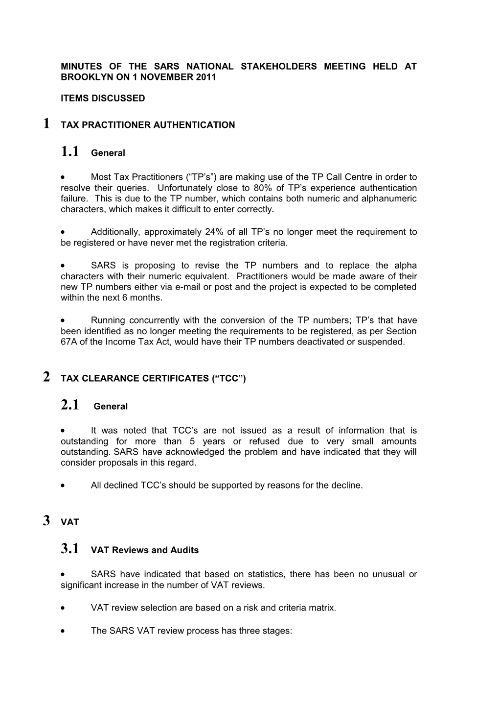 Minutes of the Sars National Stakeholders Meeting Held at Brooklyn on 1 November 2011