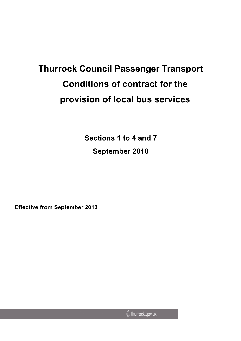 Thurrock Council - Conditions of Contract for the Provision of Local Bus Services