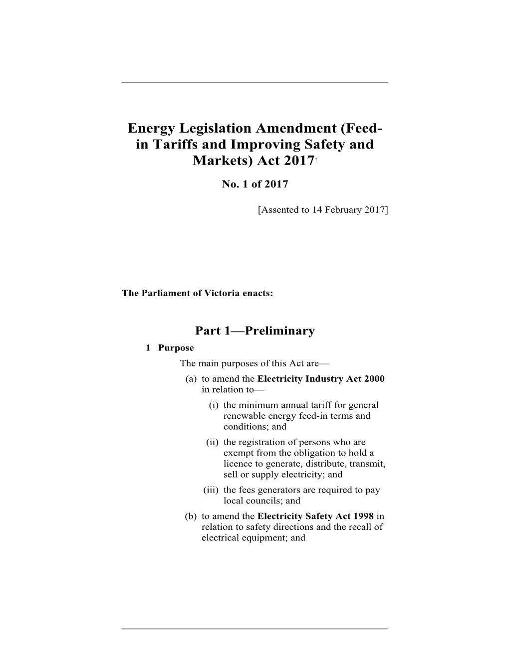 Energy Legislation Amendment (Feed-In Tariffs and Improving Safety and Markets) Act 2017