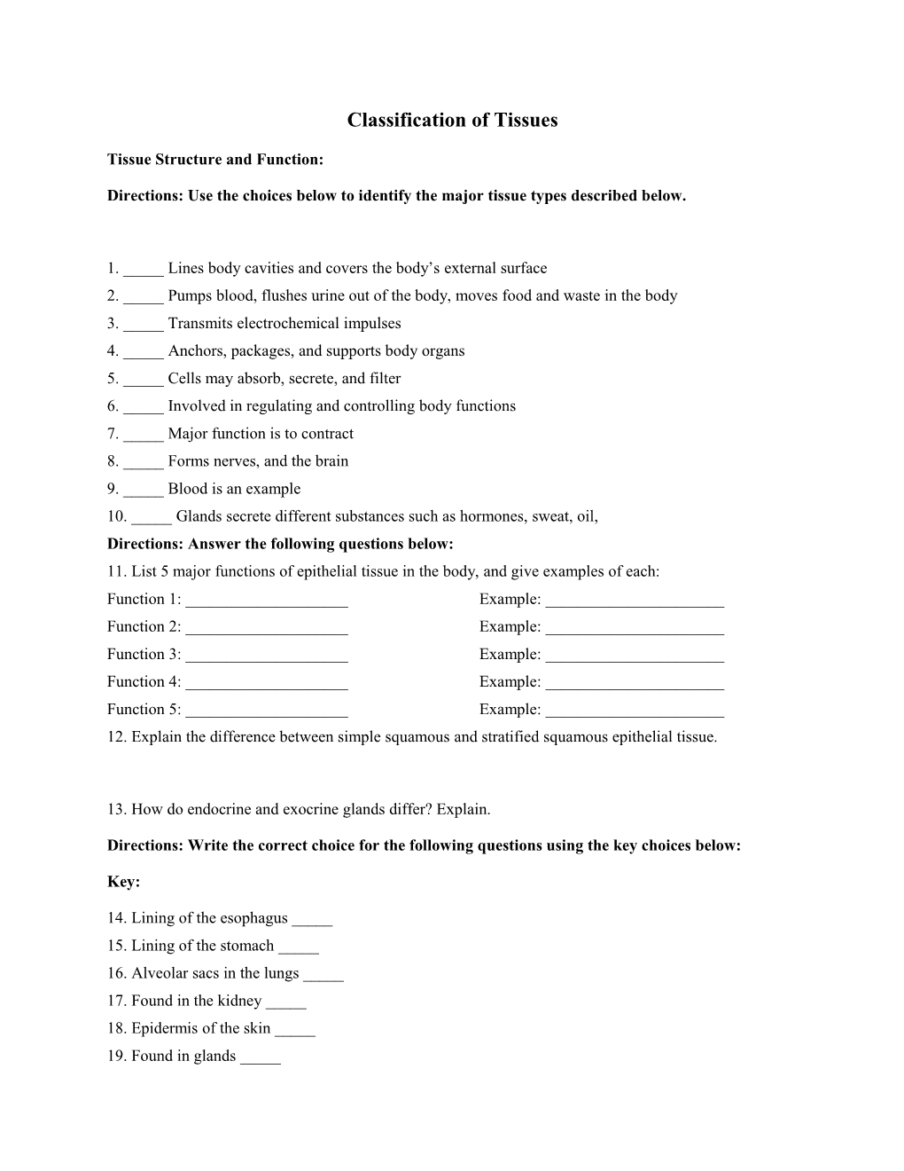 Tissue Structure and Function