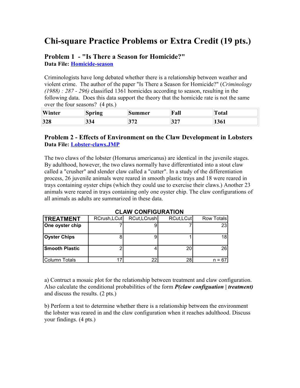 Chi-Square Practice Problems Or Extra Credit (19 Pts