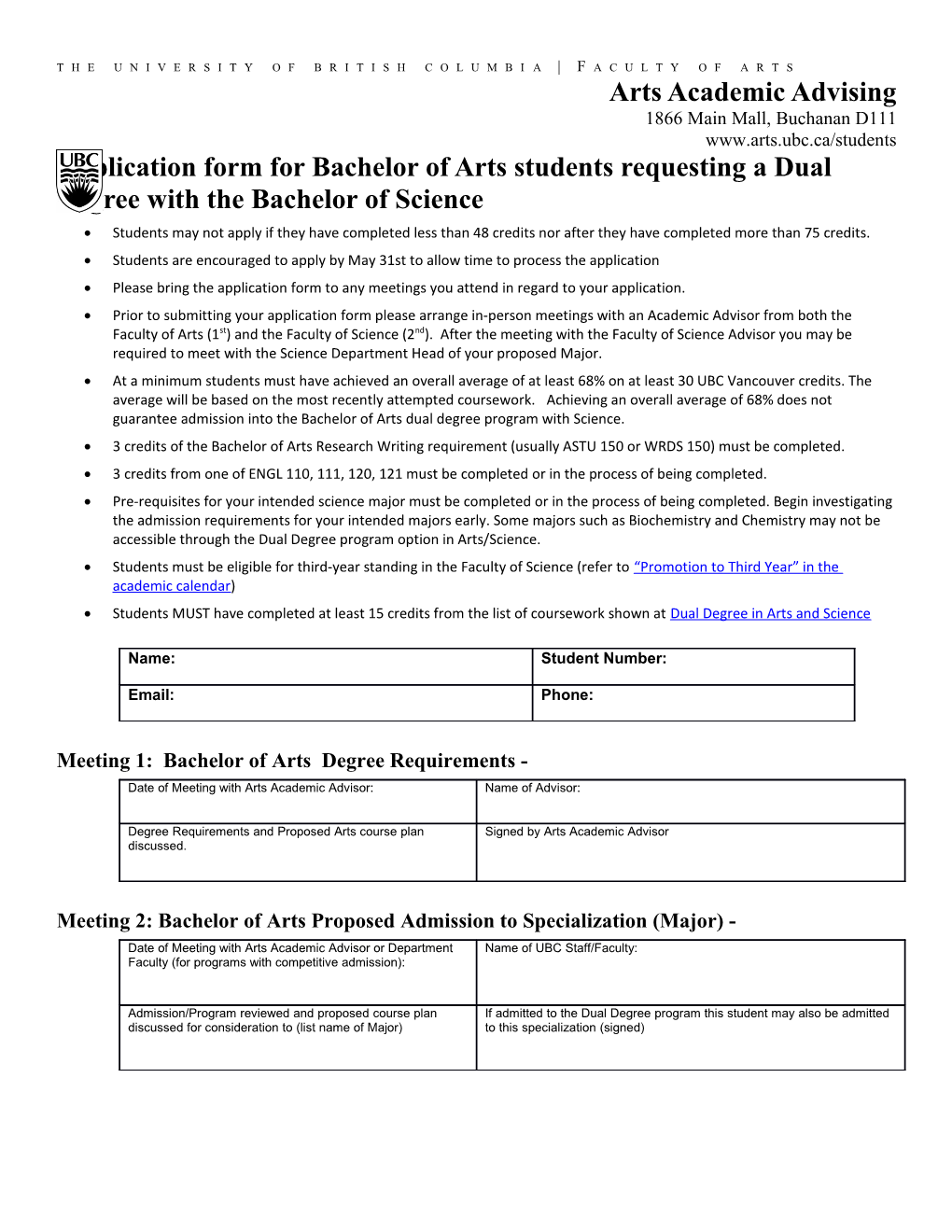 Dual Degree in Bachelor of Arts and Bachelor of Applied Science (Engineering)