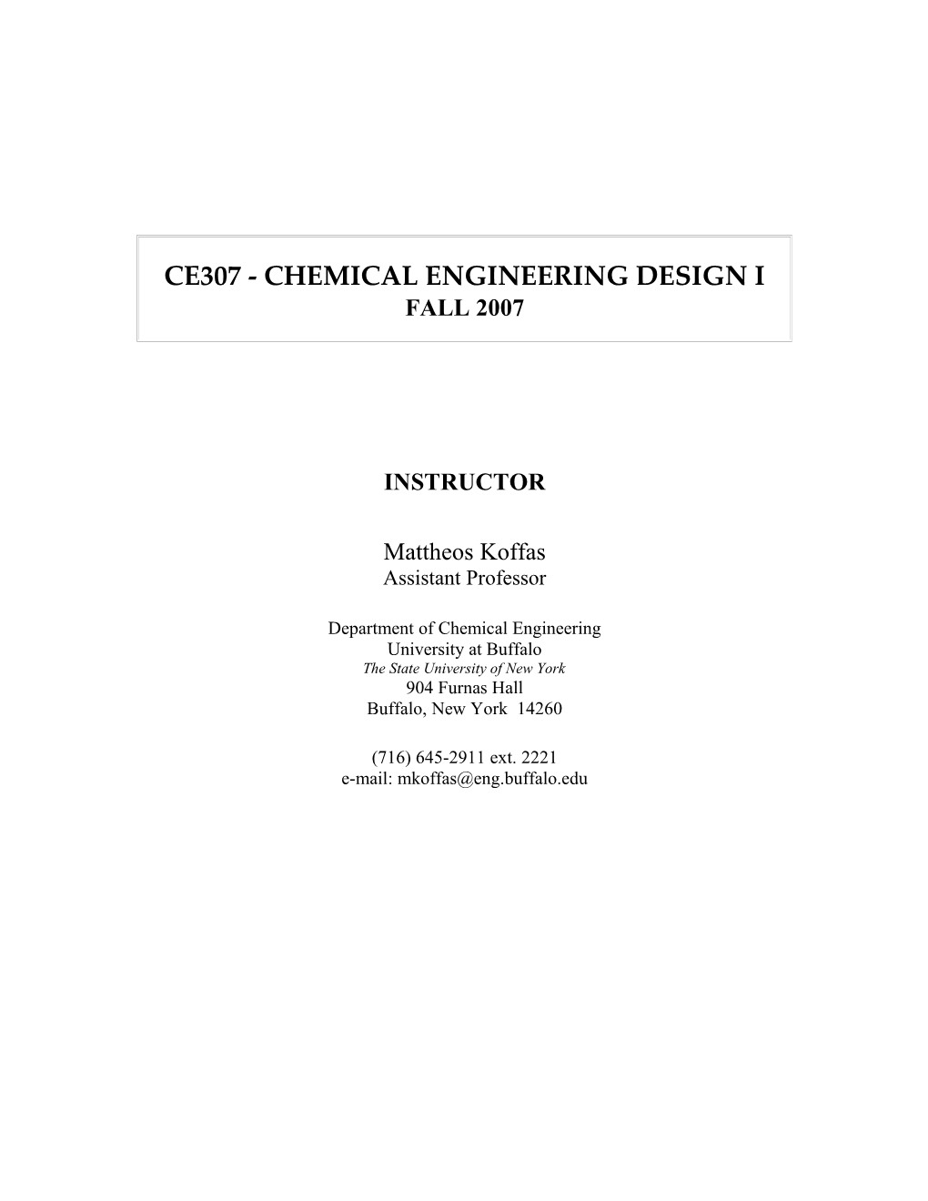 Ce307 - Chemical Engineering Design I
