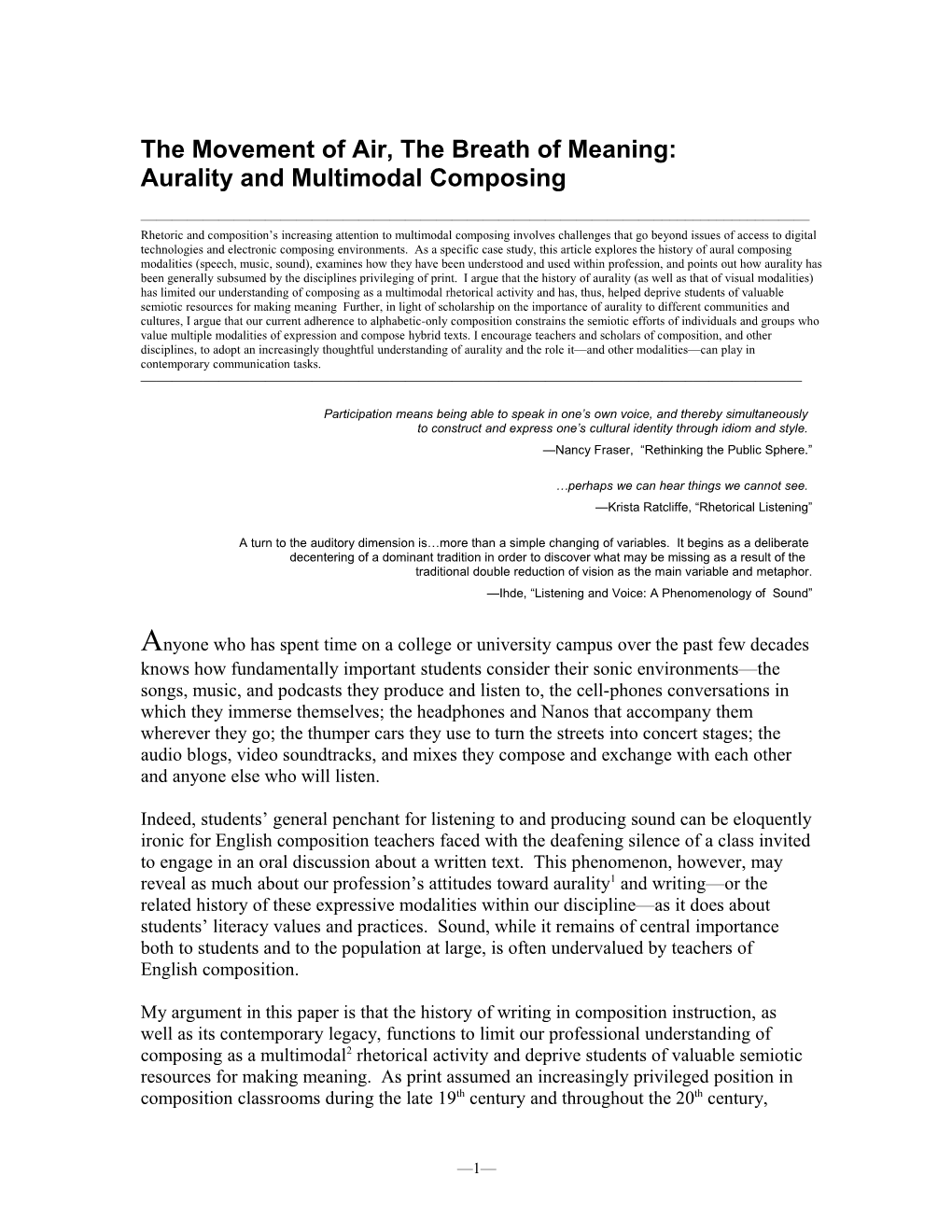 Our Profession S Increasing Attention to Multimodal Composing Involves Some Inherent Challenges