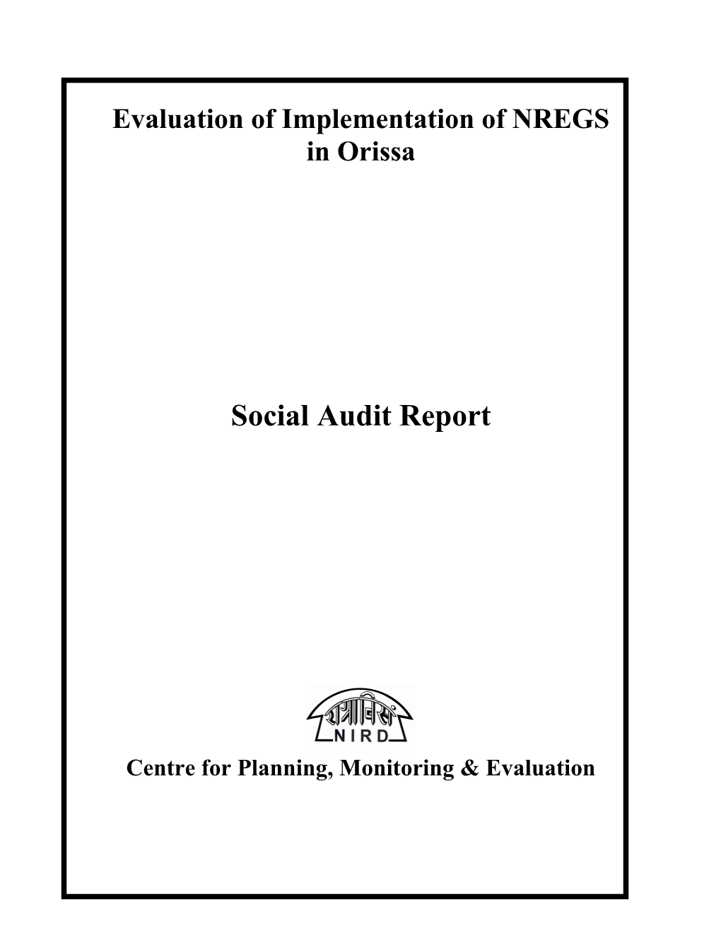 Sub : Evaluation of NREGS in Orissa State