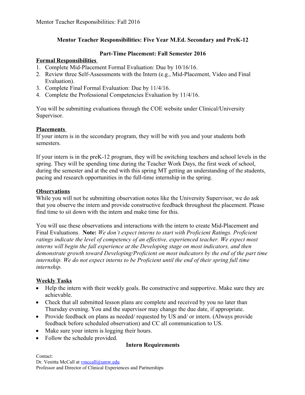 Mentor Teacher Responsibilities: Five Year M.Ed. Secondary and Prek-12