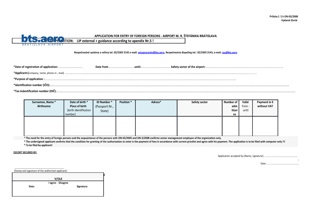 Application for Entry of Foreign Persons - Airport M. R. Štefánika Bratislava