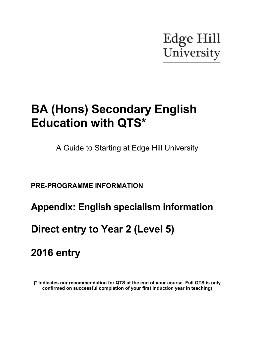 BA (Hons) Secondary English Education with QTS*