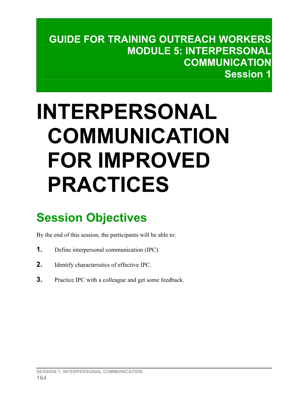 Interpersonal Communication for Improved Practices
