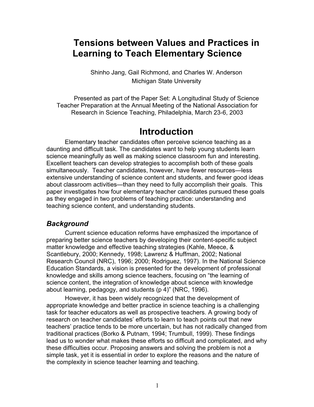 Tensions Between Values and Practices in Learning to Teach Elementary Science