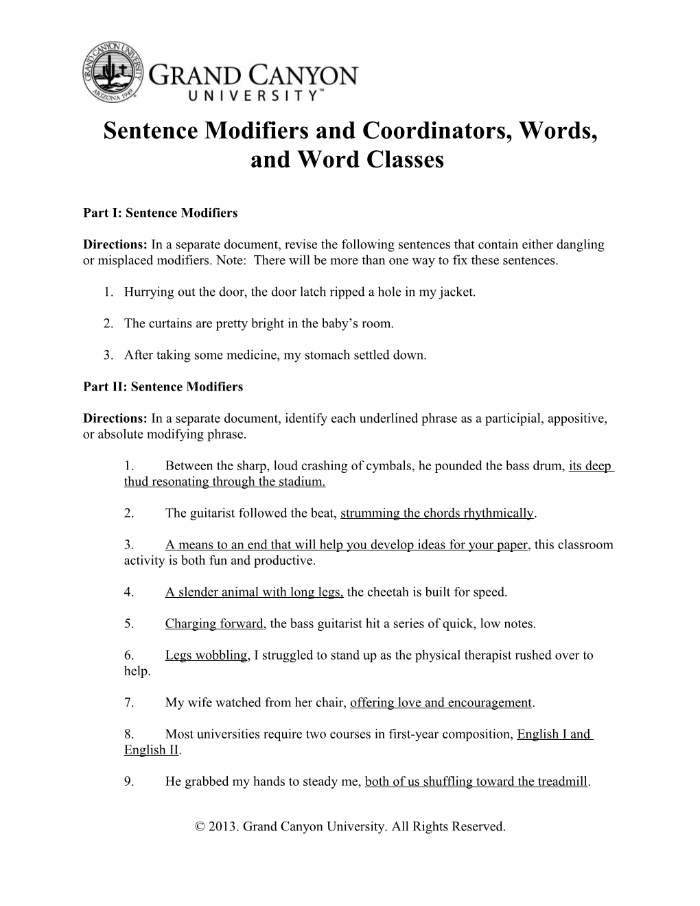 Sentence Modifiers and Coordinators, Words, and Word Classes