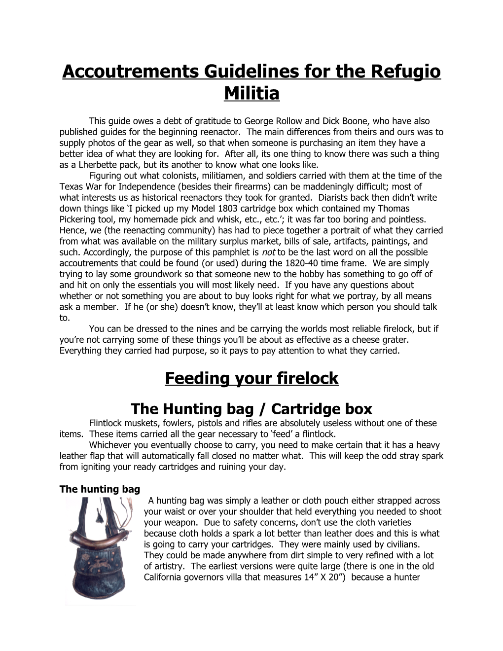 Accoutrements Guidelines for the Refugio Militia