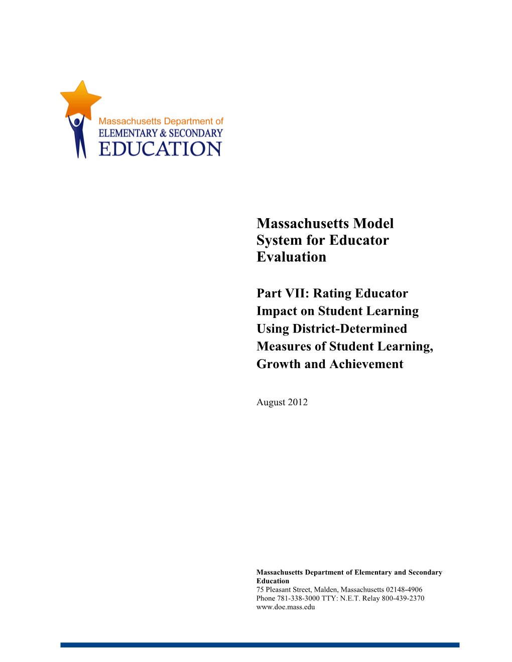 ESE Model System Part VII: Rating Educator Impact on Student Learning Using District-Determined