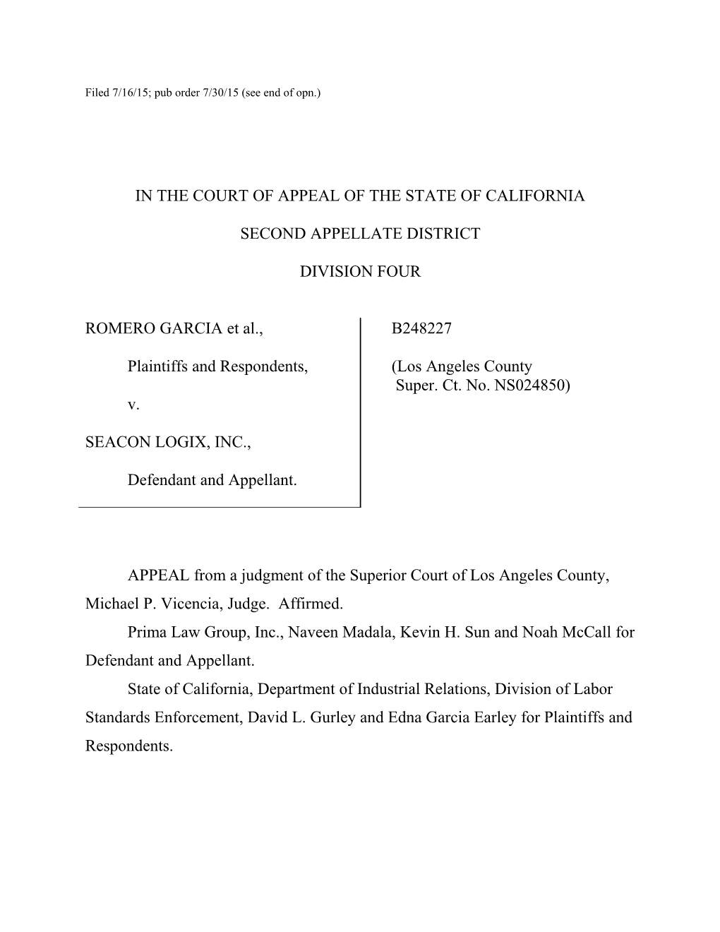 Filed 7/16/15; Pub Order 7/30/15 (See End of Opn.)