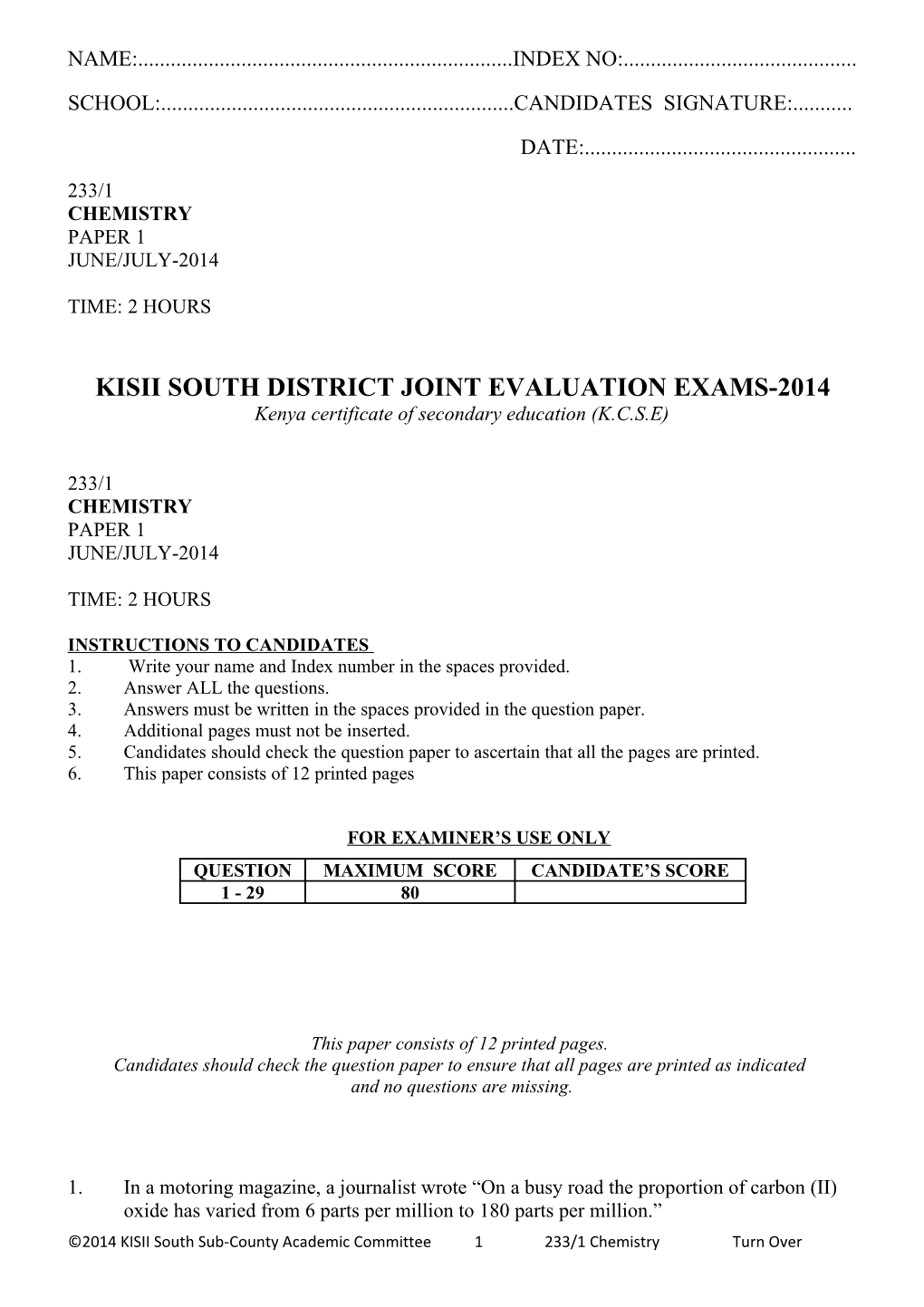Kisii South District Joint Evaluation Exams-2014