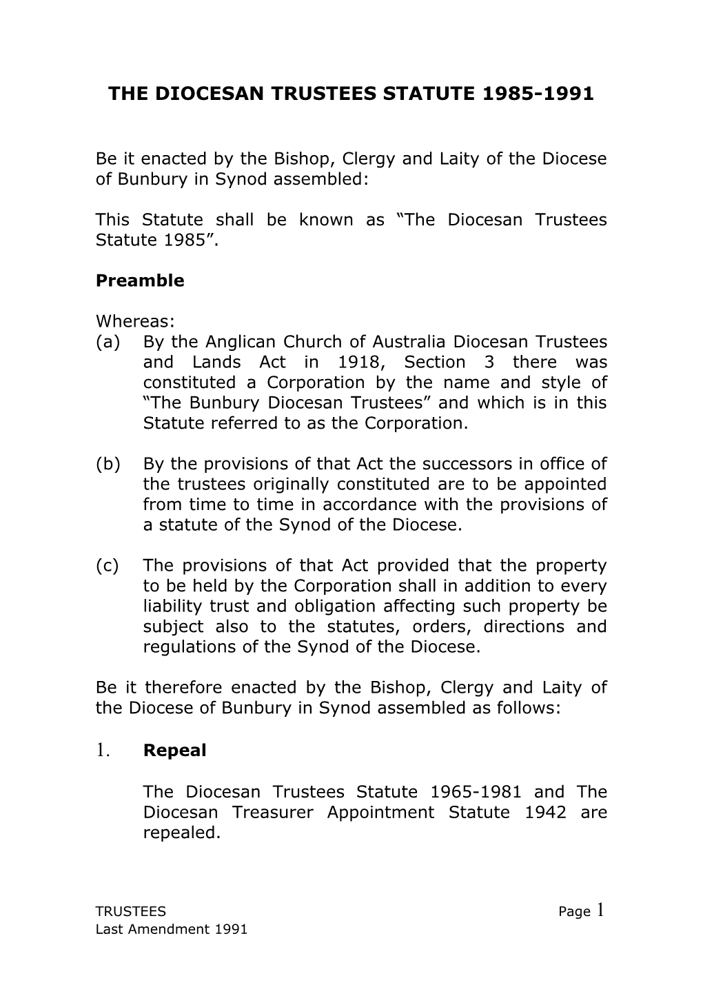 The Diocesan Trustees Statute 1985-1991