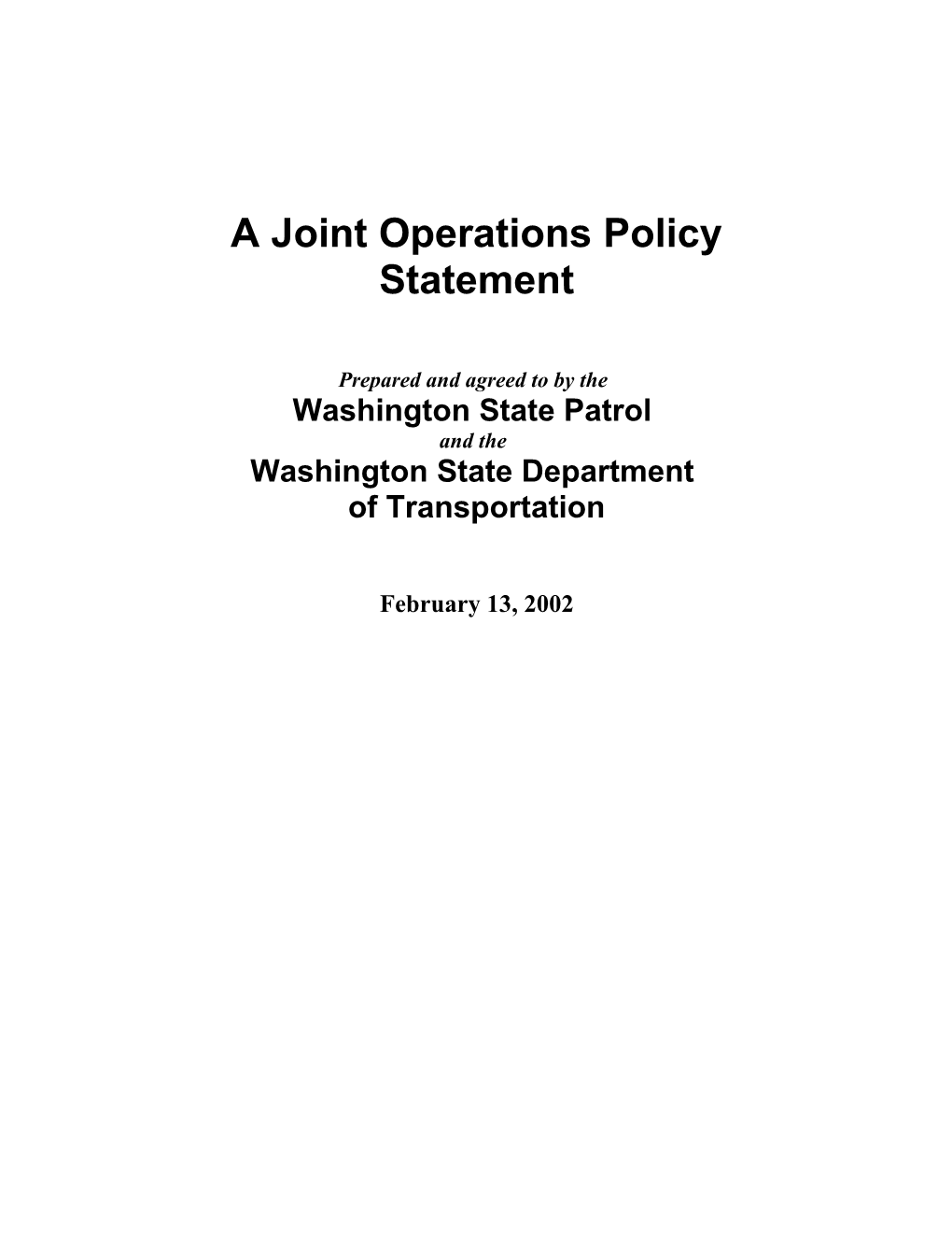 A Joint Operations Policy Statement