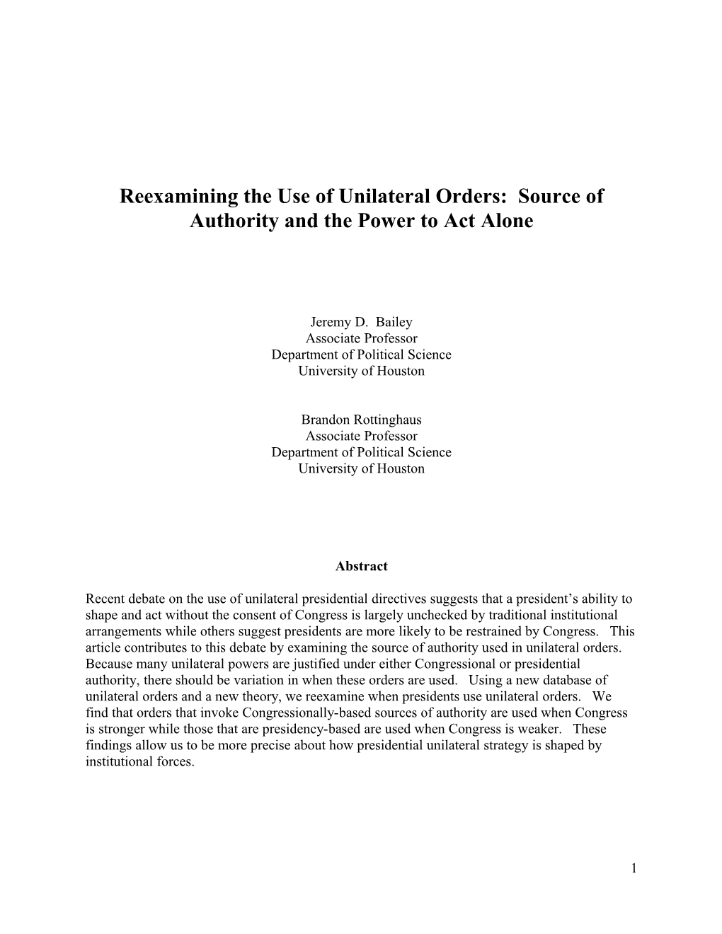 Reexamining Competing Theories of the Unilateral Politics: Source of Authority and The