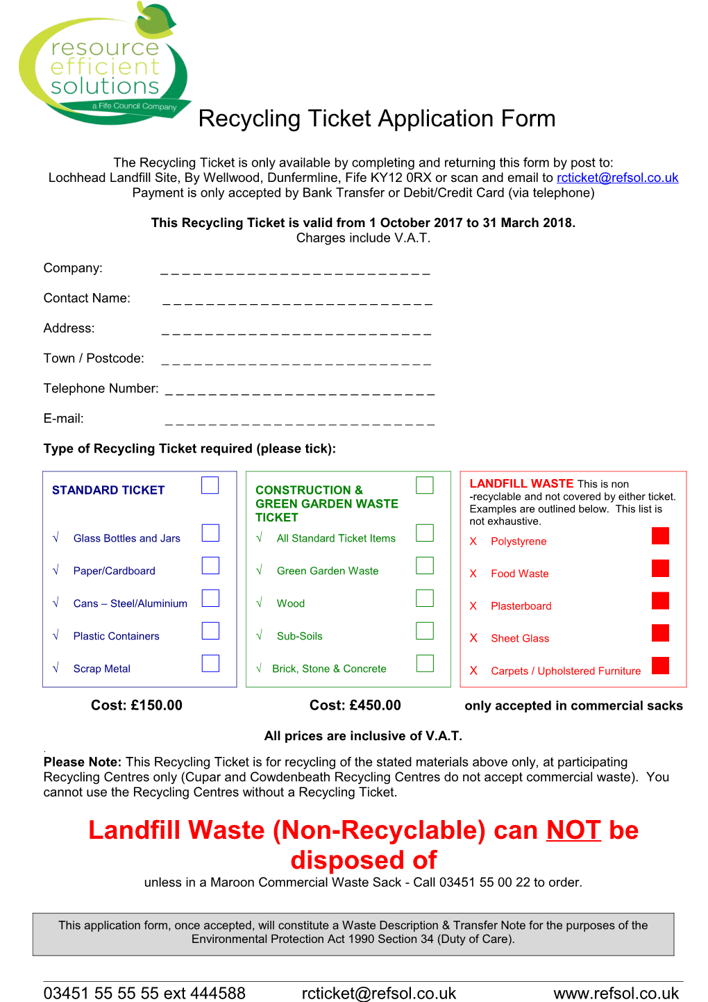 The Recycling Ticketis Only Available by Completing and Returning This Form by Post To