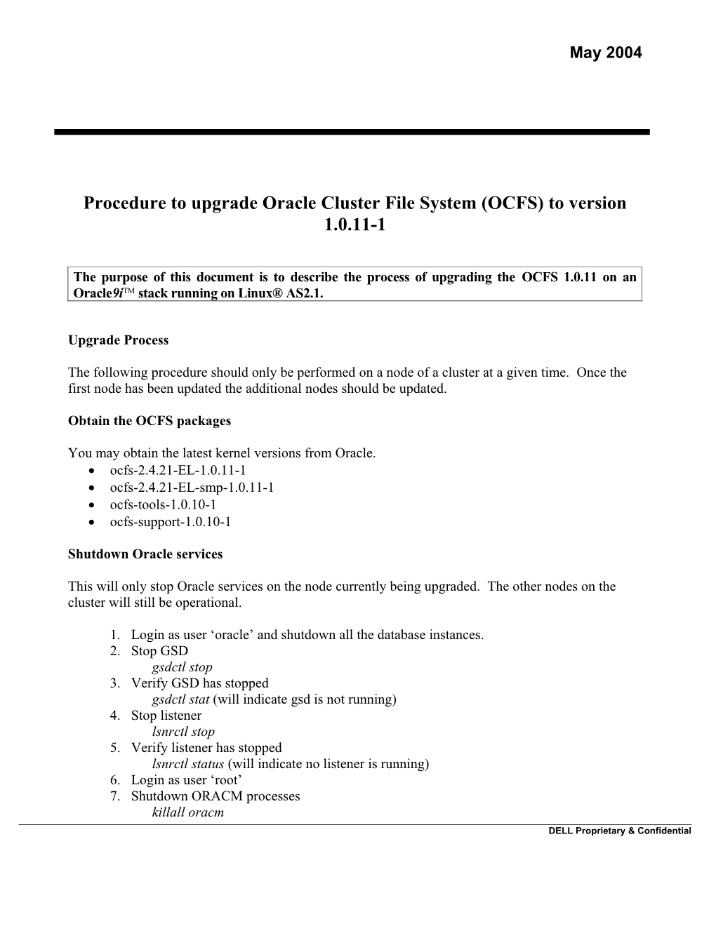 Procedure to Upgrade Oracle Cluster File System (OCFS)To Version 1.0.11-1