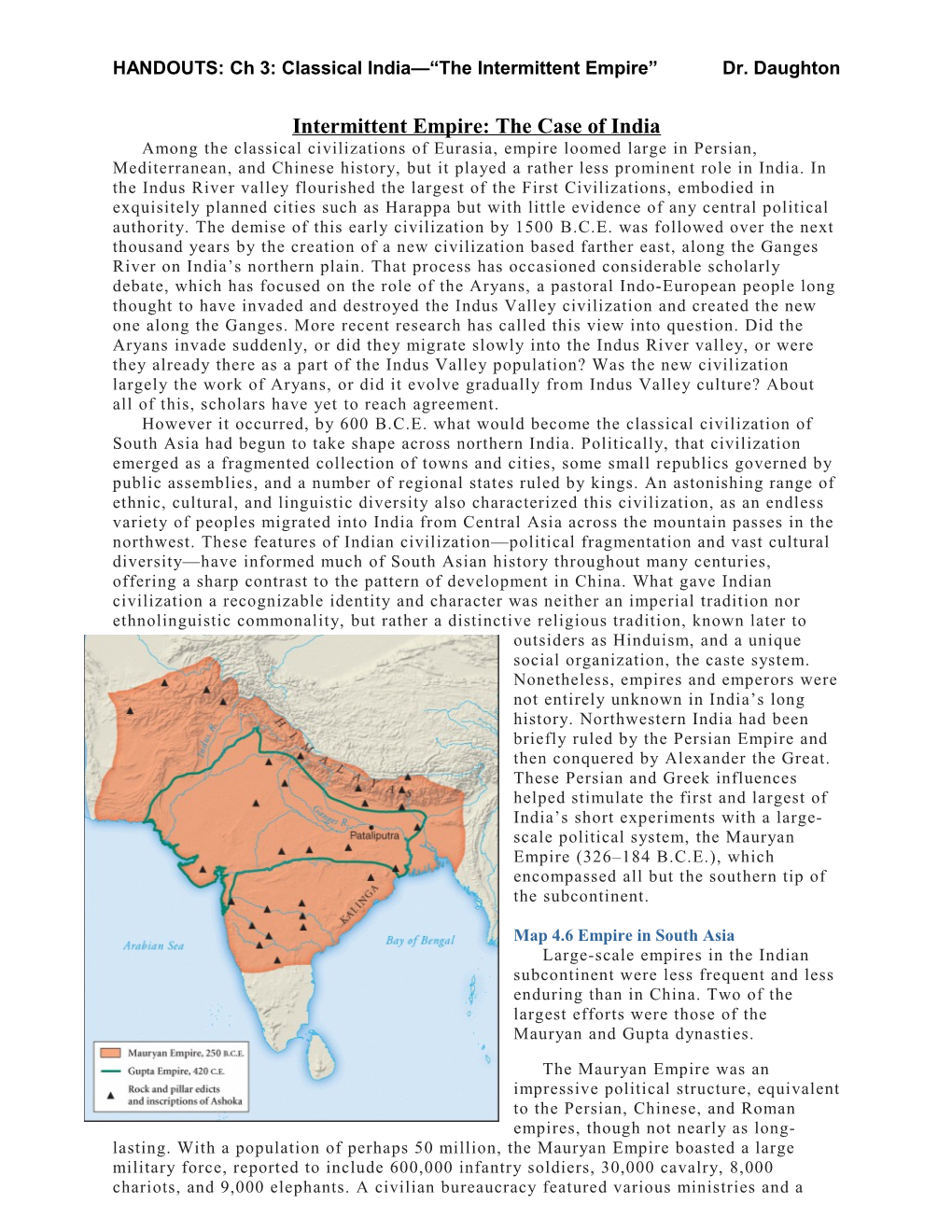 HANDOUTS: Ch 3: Classical India the Intermittent Empire Dr. Daughton