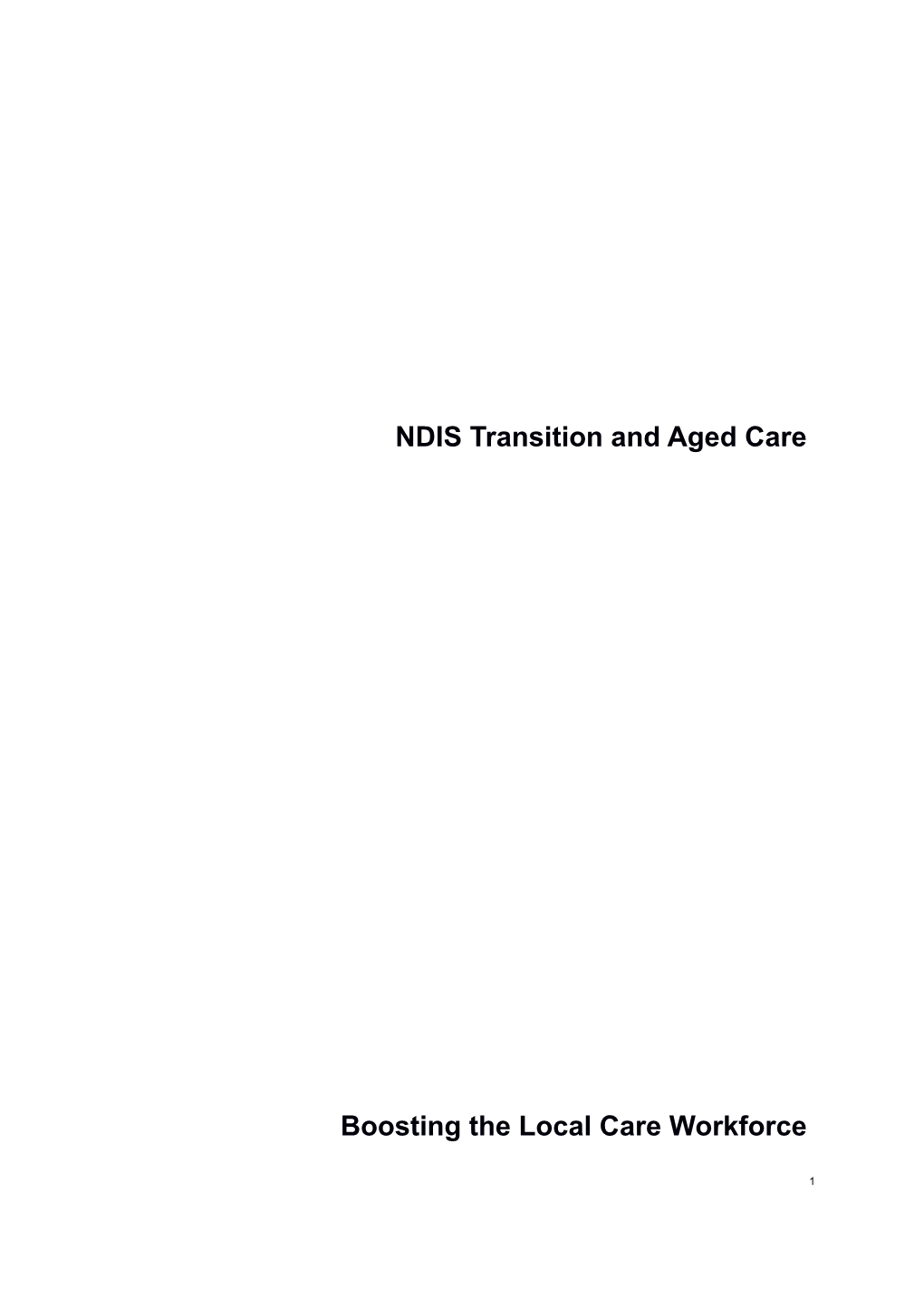 NDIS Transition and Aged Care