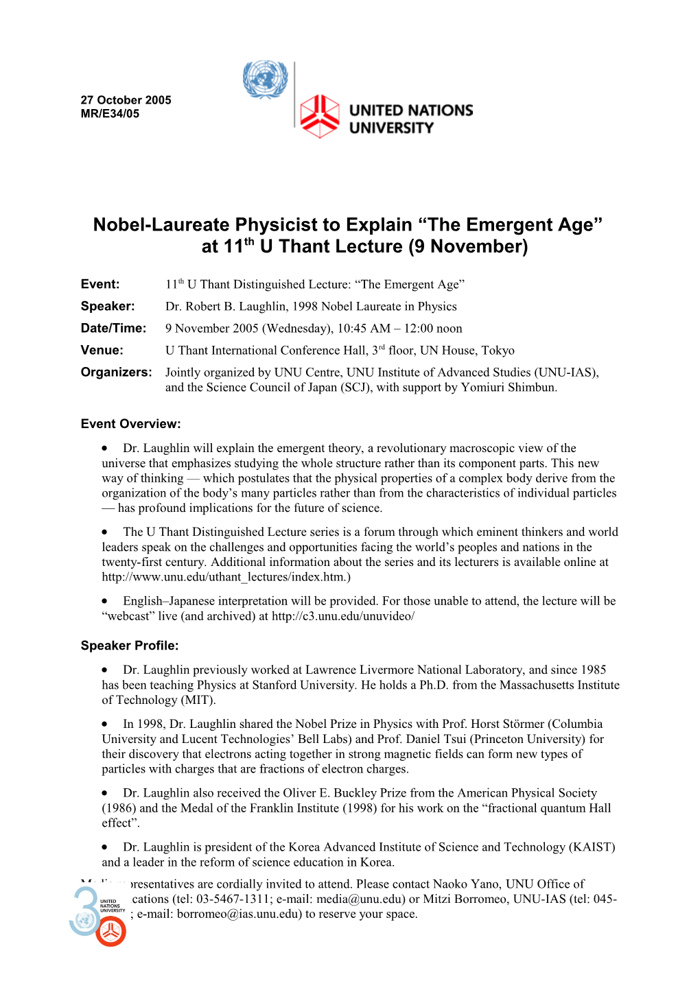 Nobel-Laureate Physicist to Explain the Emergent Age at 11Th U Thant Lecture (9 November)