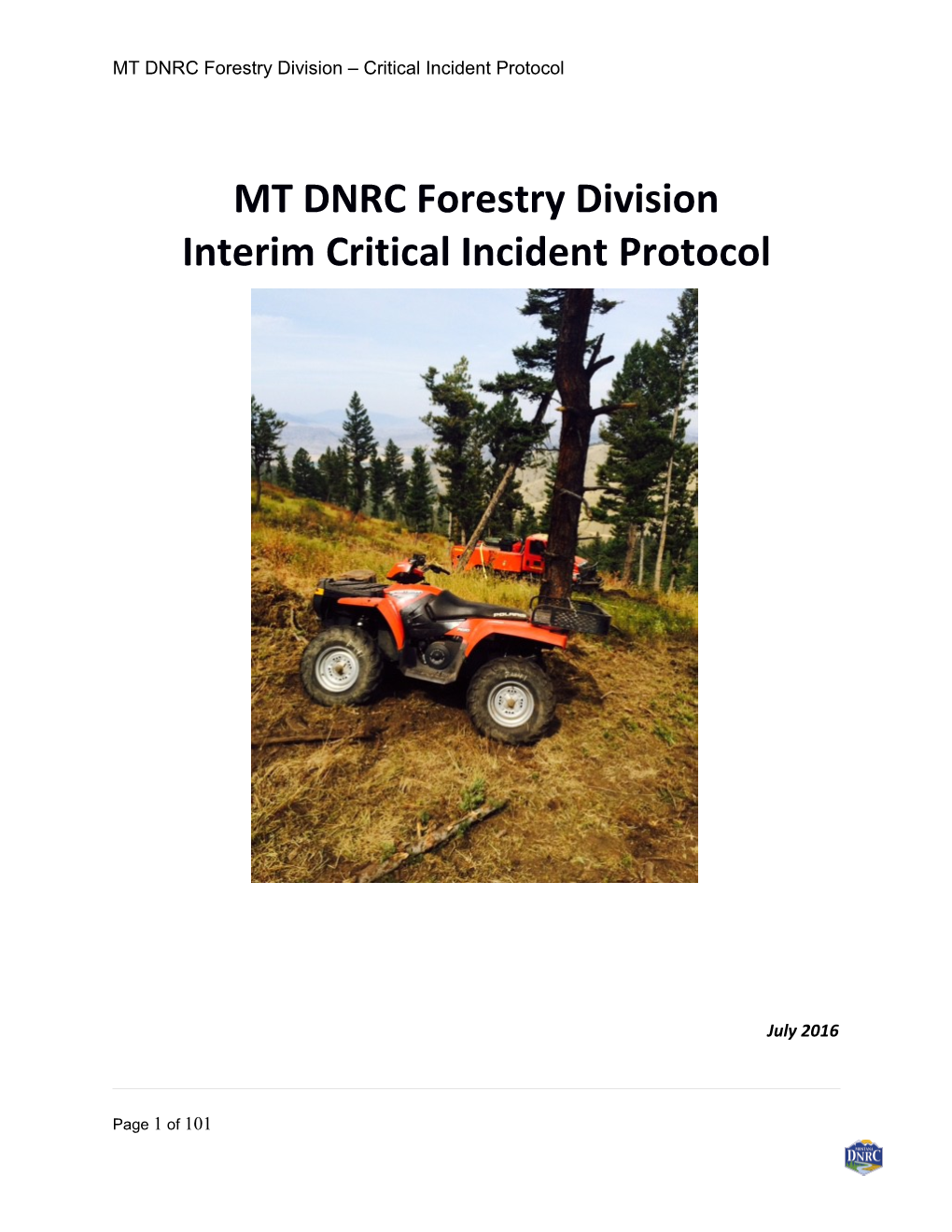 MT DNRC Forestry Division Critical Incident Protocol