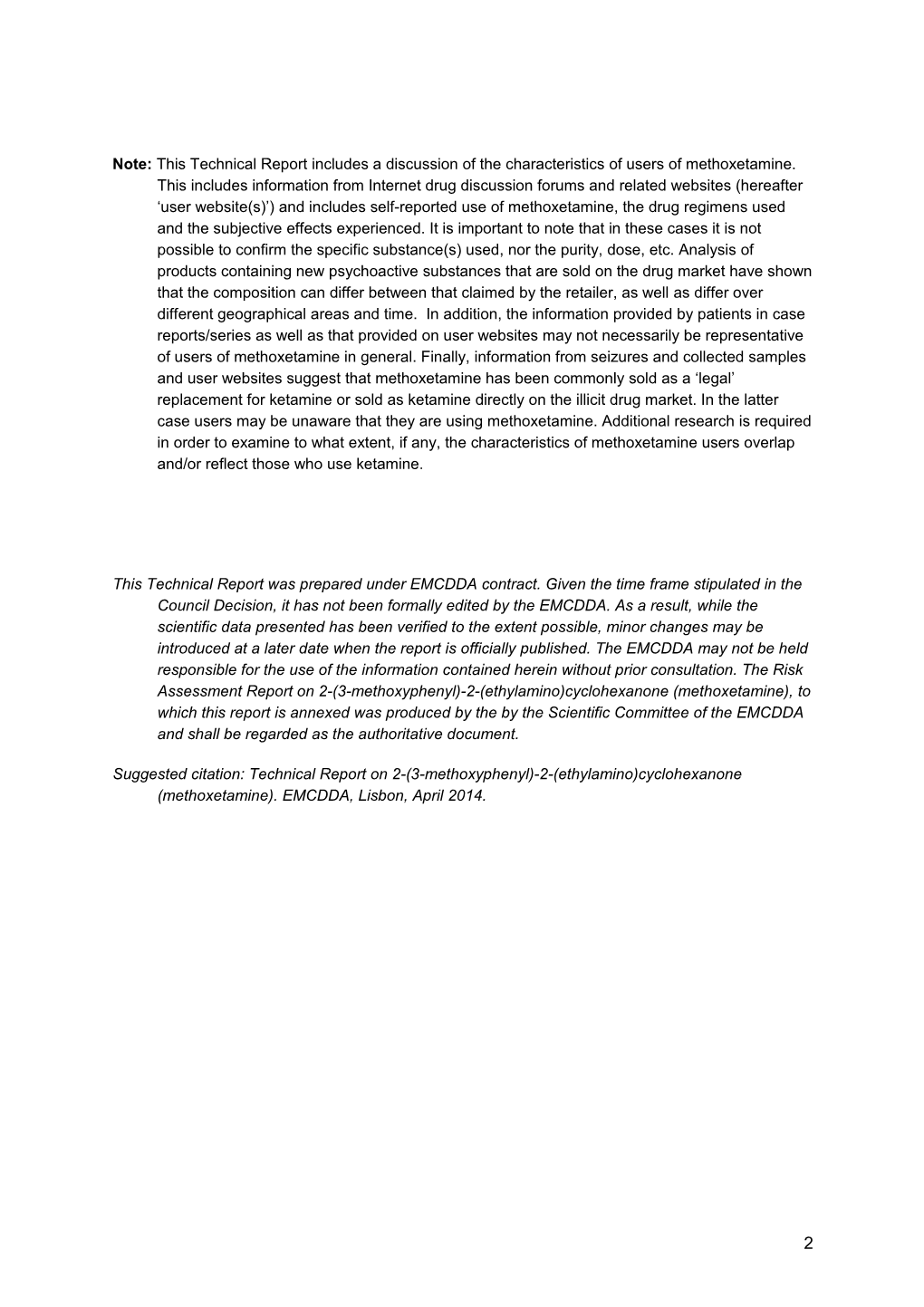 Annex 2. Technical Report on 2-(3-Methoxyphenyl)-2-(Ethylamino)Cyclohexanone(Methoxetamine)