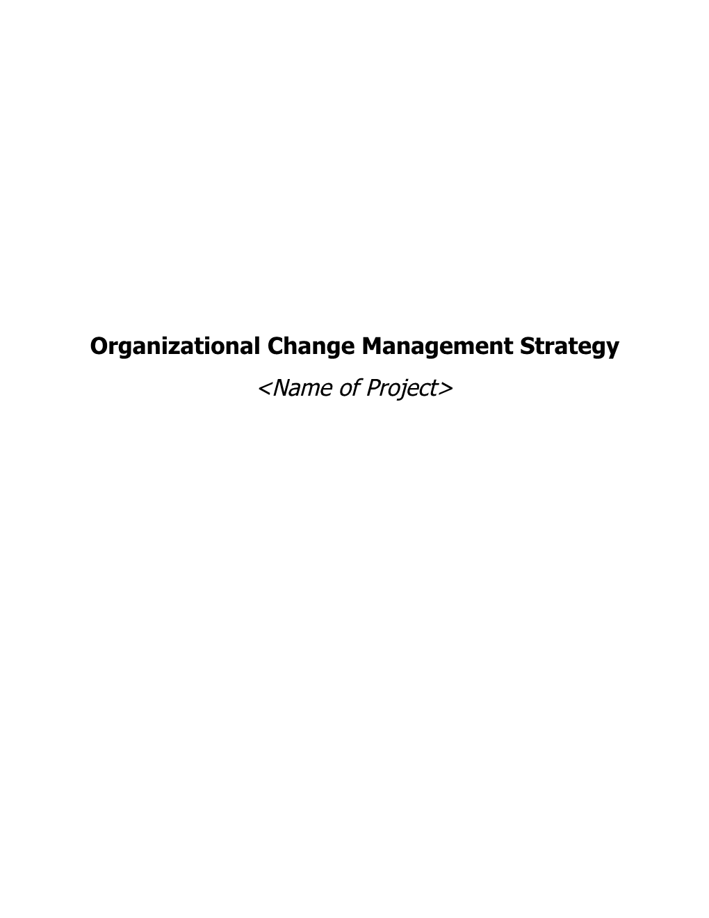 PAQC/Carelink Change Management Plan
