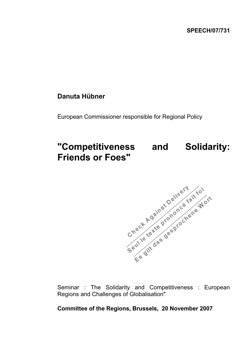 Competitiveness and Solidarity: Friends Or Foes