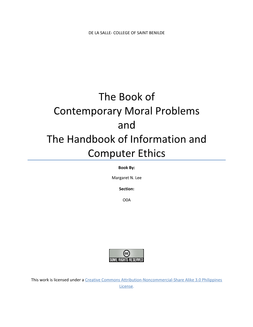 The Book of Contemporary Moral Problems and the Handbook of Information and Computer Ethics