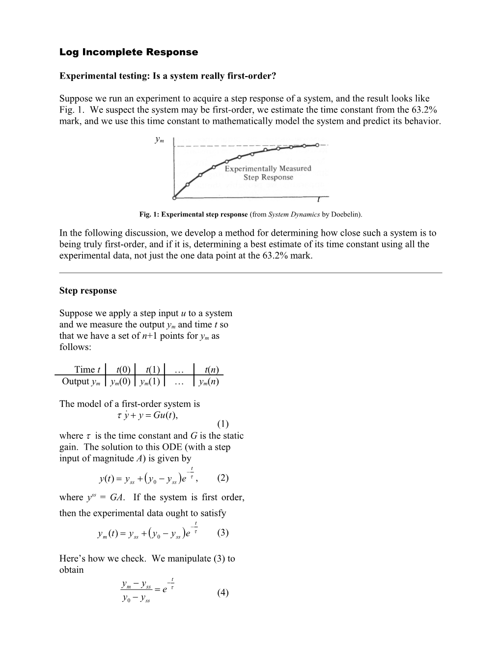 Experimental Testing: Is a System Really First-Order