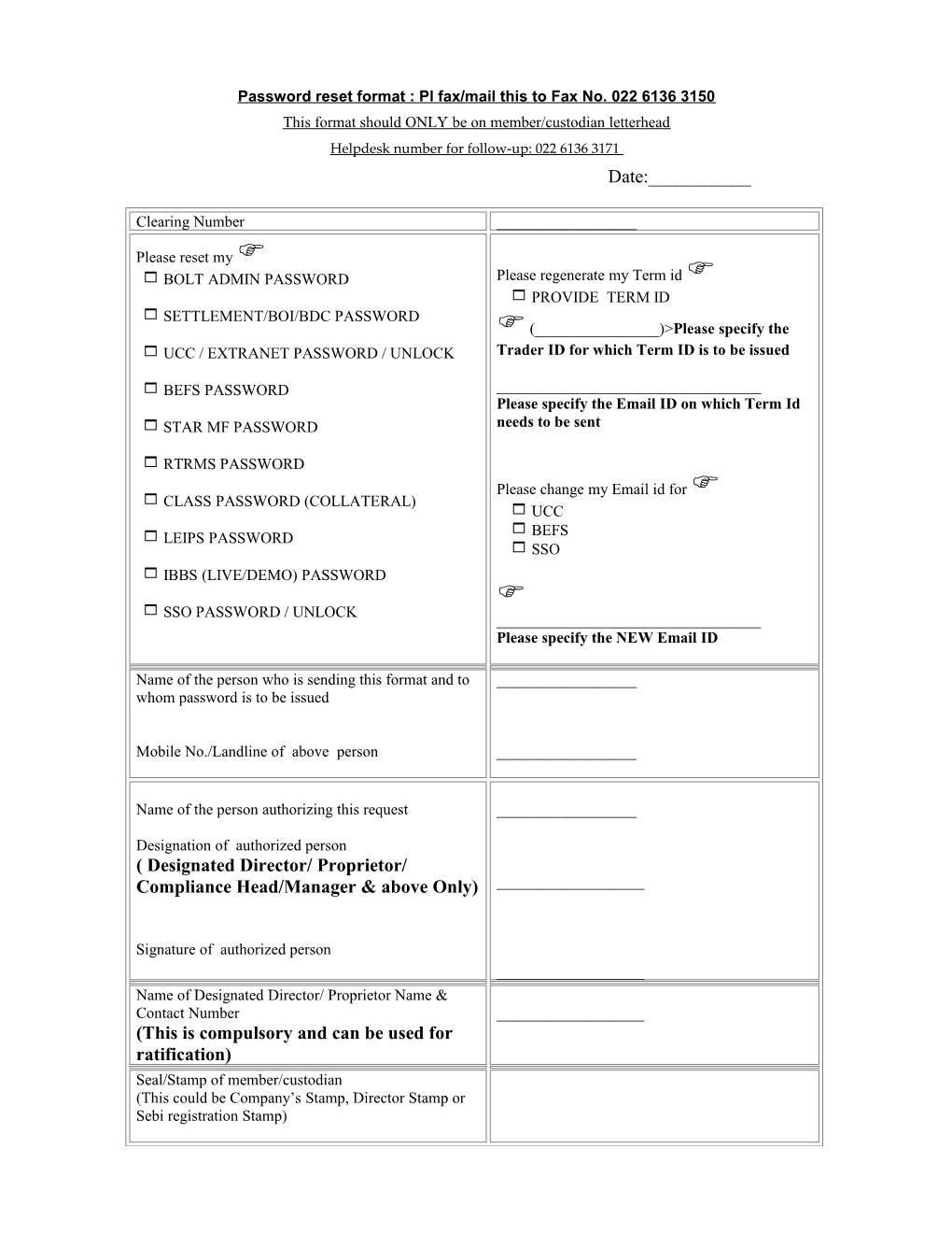 Requisition Format for Password Reset of Admin Terminal