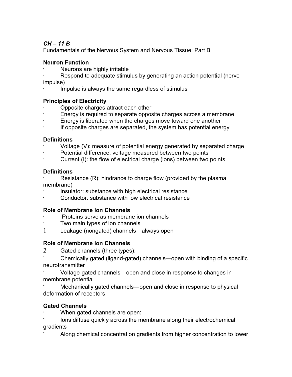 Fundamentals of the Nervous System and Nervous Tissue: Part B