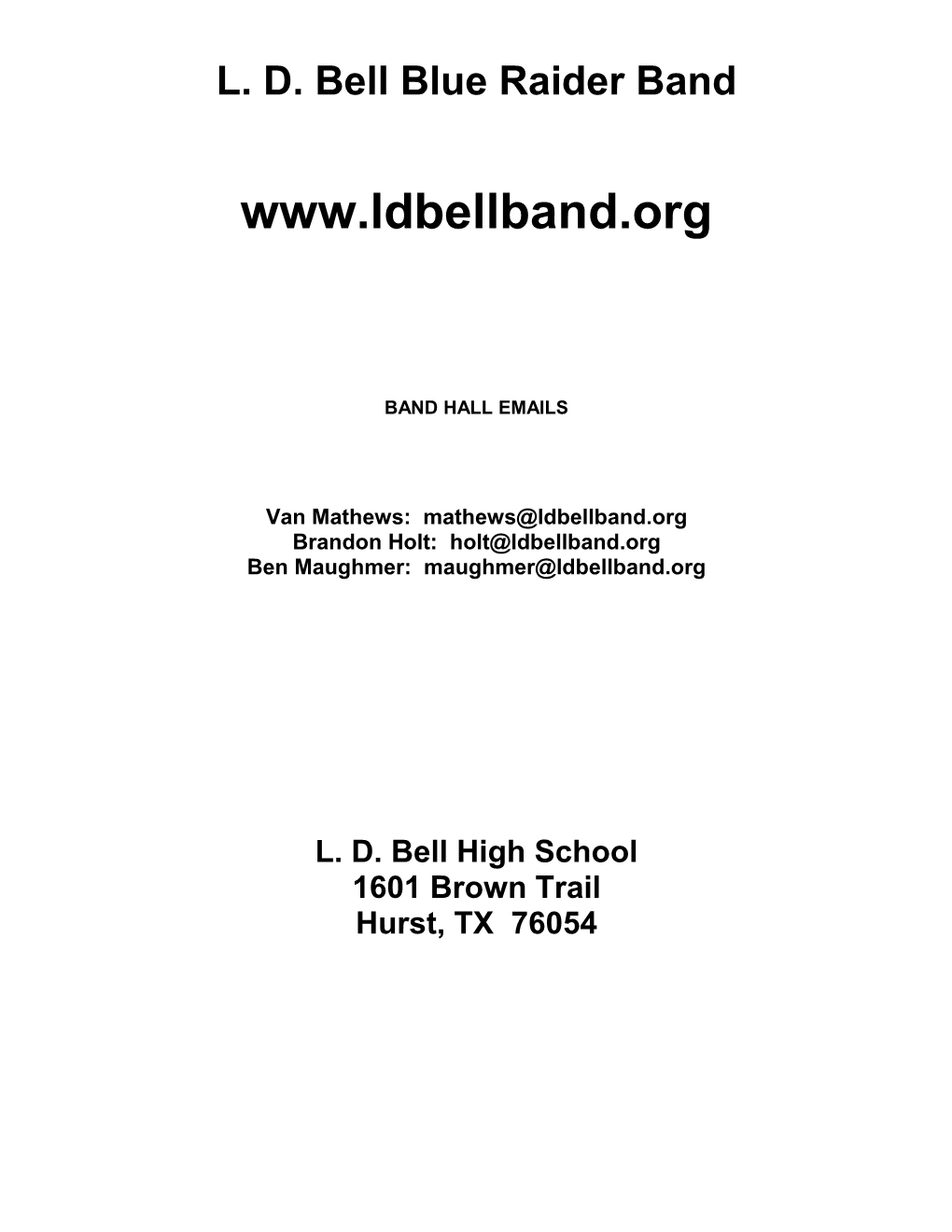 L. D. Bell Blue Raider Band