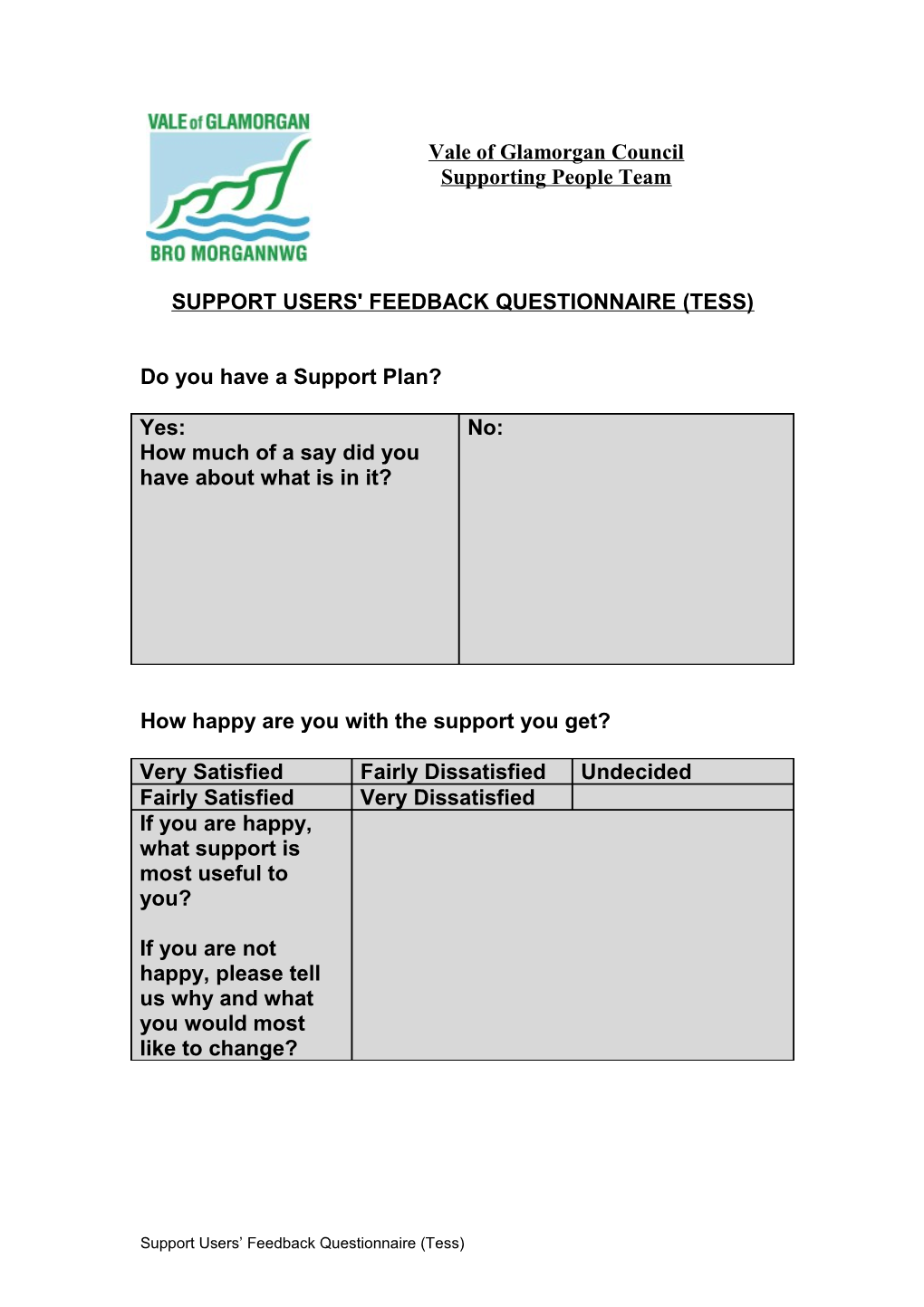 Support Users Feedback Questionnaire - Tess