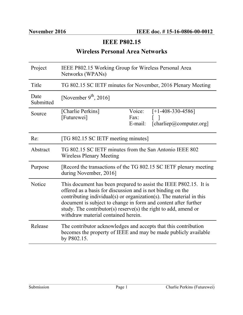 Minutes for IEEE TG 802.15SC IETF San Antonio Meeting