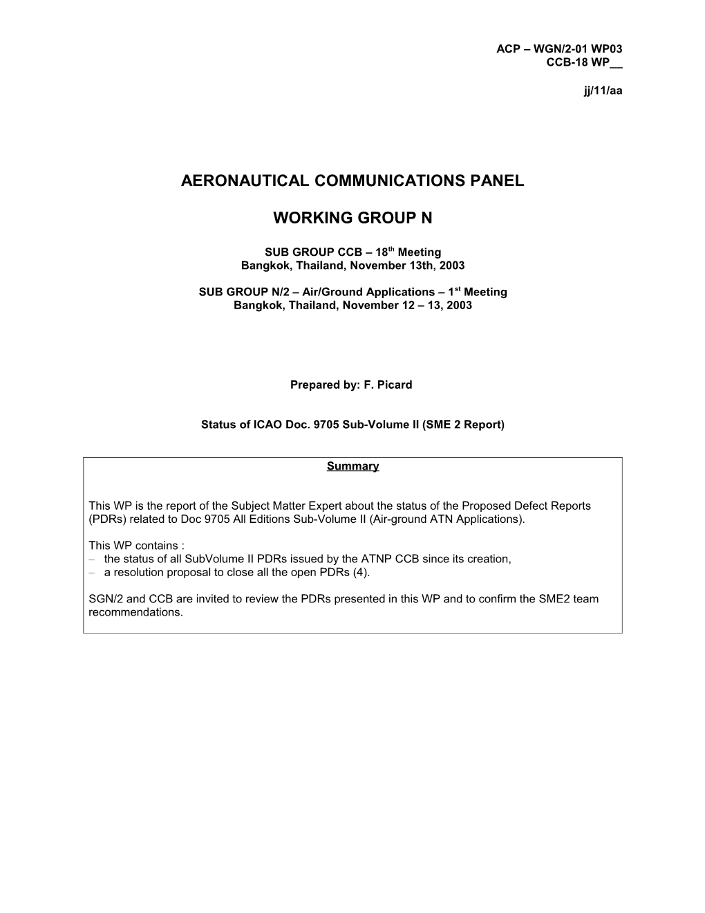 Status of ICAO Doc. 9705 Sub-Volume II (SME 2 Report)