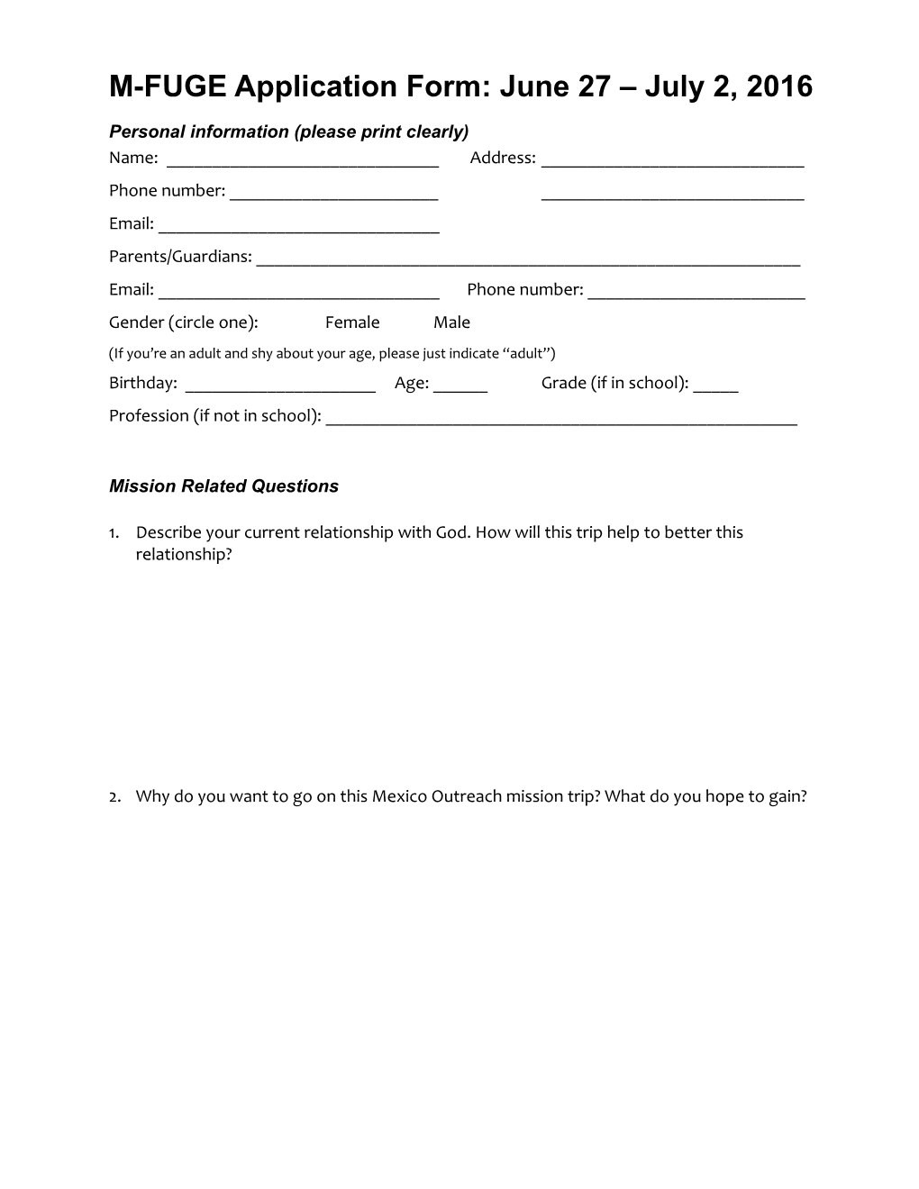 Application for Mexico Outreach Missions Team, Summer 06