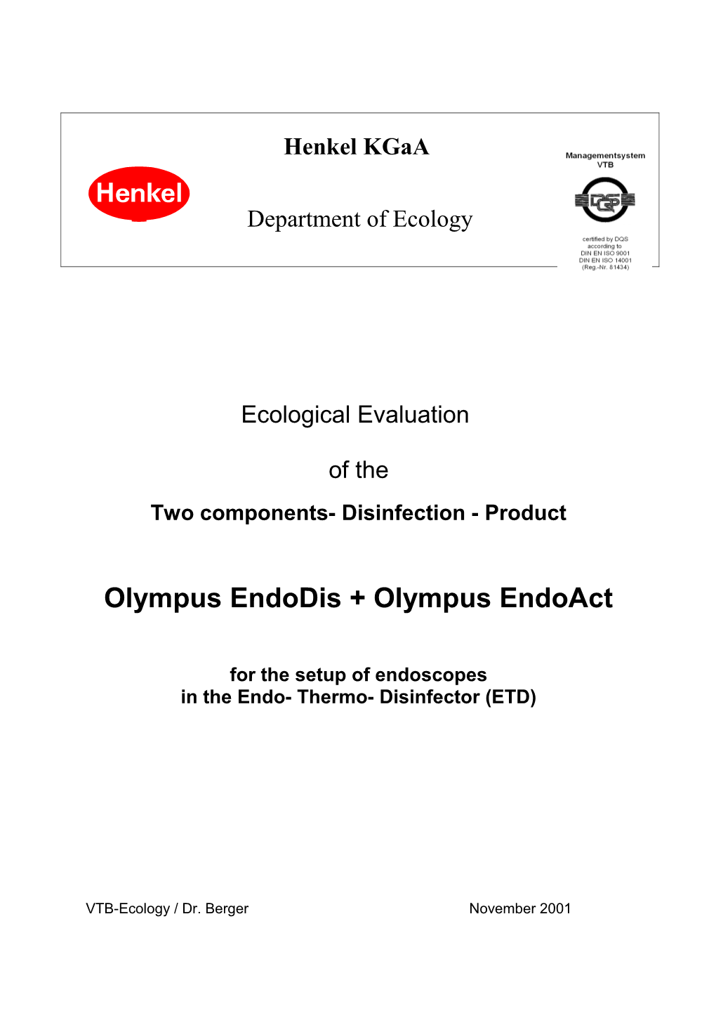 Ecological Certificate for Olympus Endodis + Olympus Endoact